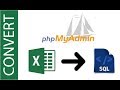 Convert Excel File to SQL for phpMyAdmin: CSV to SQL File Conversion
