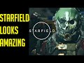 Starfield Looks Amazing... | Brand New Info!