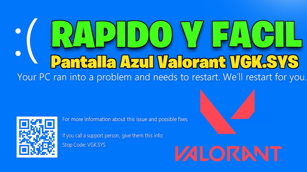 Valorant – Error de Pantalla Azul VGK.SYS | SOLUCIÓN 2026🎮🔥