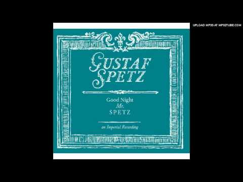 (+) Gustaf Spetz - You And Me