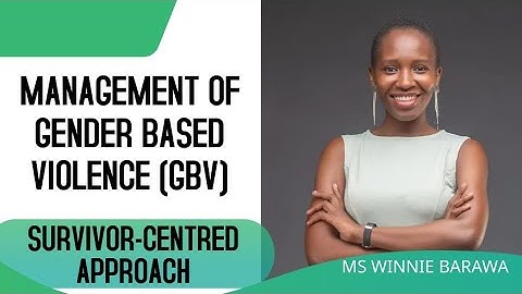MANAGEMENT OF GENDER-BASED VIOLENCE CASES |SURVIVOR-CENTRED APPROACH |GBV REFERAL PATHWAY |KENYA