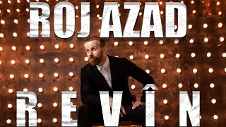 Roj Azad - Revîn - New Si̇ngle - 2023