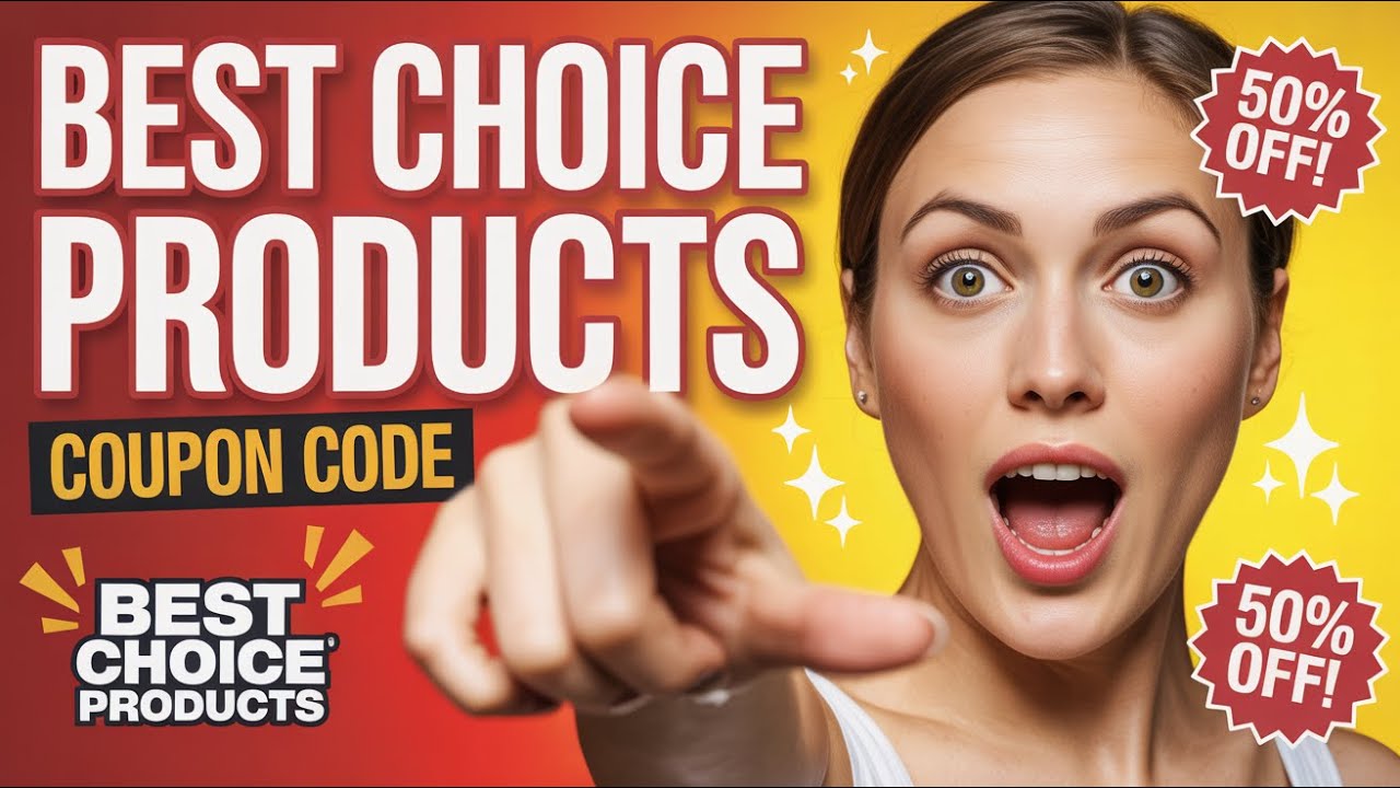 Best Choice Products Promo Code - Coupon Code - Discount Code - Voucher code