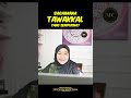 Bagaimana tawakkal yang sempurna  datuk dr ustazah norhafizah musa