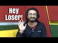 hey loser! - 12 am thoughts - RJ Vashishth