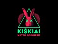 Matto, Boomeris - Kiškiai
