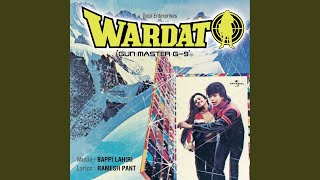 Sara Jahan Chhod Ke Tujhe (Wardat / Soundtrack Version)
