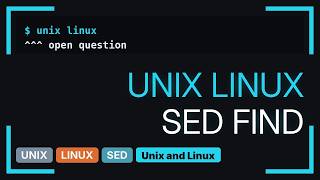 Full Unix & Linux: sed search and replace problem (2 Solutions!!) Guide