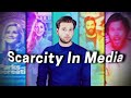 Scarcity In Media
