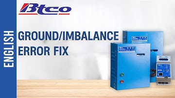 How to Fix Ground/Imbalance Error on BTCO Submersible Motor Starters - English Tutorial