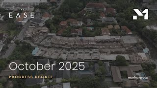 The Ease Canggu – October 2025 Construction Update