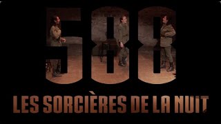 588 - Les sorcières de la nuit