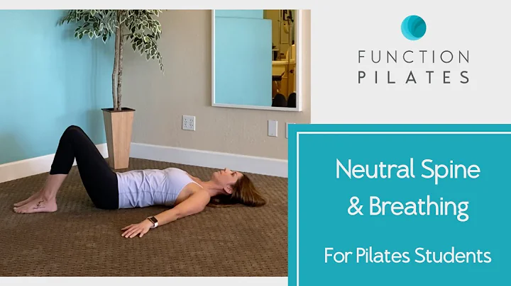 Neutral Spine & Breathing ~ For Pilates Students