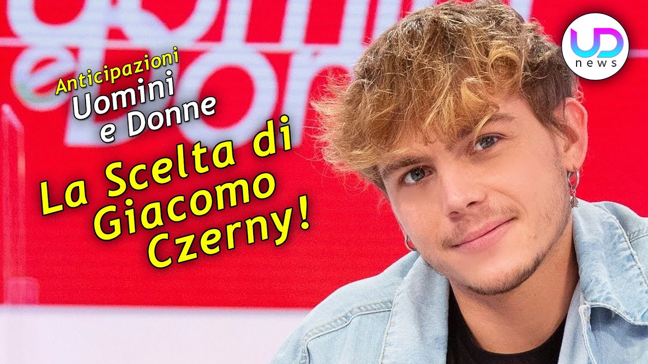 Uomini E Donne Giacomo Czerny Ha Scelto Martina Grado!