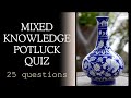 Potluck mixed knowledge questions  trivia pub quiz