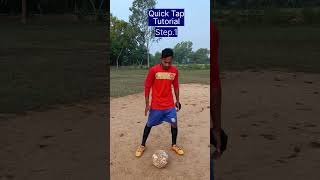 Quick Tap Football Skills Tricks And Tips 😱😱 #football #fitness #shorts #youtubeshorts