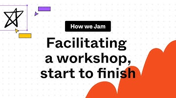How we jam: Facilitating a workshop, start to finish