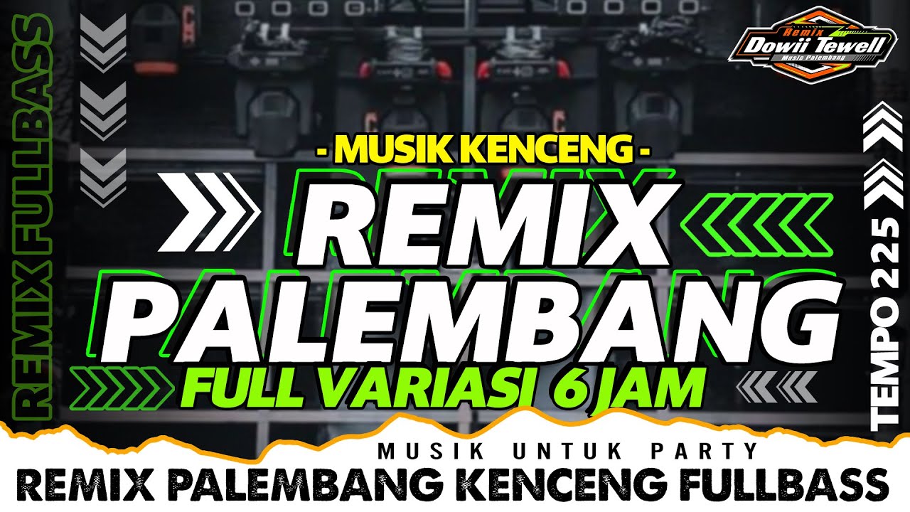 MUSIK PARTY!!💃REMIX KENCENG 6 JAM NONSTOP PALING ASIK - REMIX OT PALEMBANG FULL HARD NGAYAK 2025