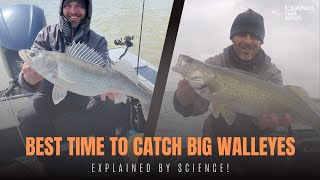 Best Time To Catch BIG Walleyes - Explained By Science!
