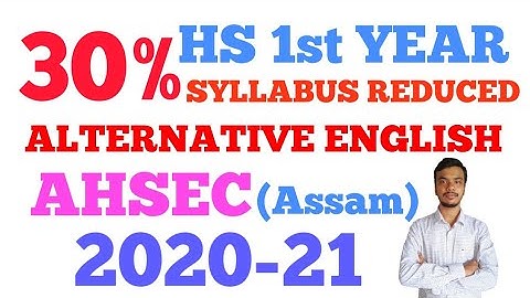 HS 1st Year Alternative English 30% Reduced Syllabus, 2020-21