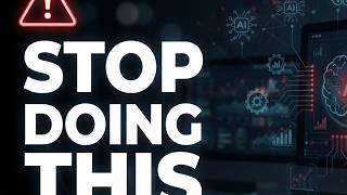 The 7 Biggest AI Mistakes That Are Wasting Your Time