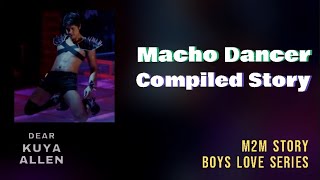 Boarder na Macho Dancer | Complete Story |Dear Kuya Allen | Boys Love story