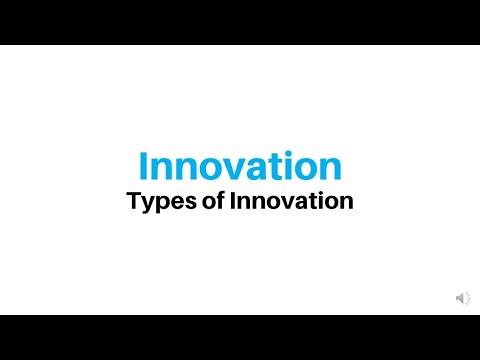 Video: Was ist Innovation und Typen?