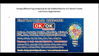 Energy Efficient Fog Computing for 6G Enabled Massive IoT Recent Trends and Future Opportunities