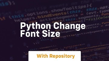 python change font size