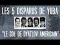 Le mystre des disparus de yuba  le dyatlov amricain dmkmy