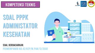 PPPK Technical Practice Questions for Health Administrators