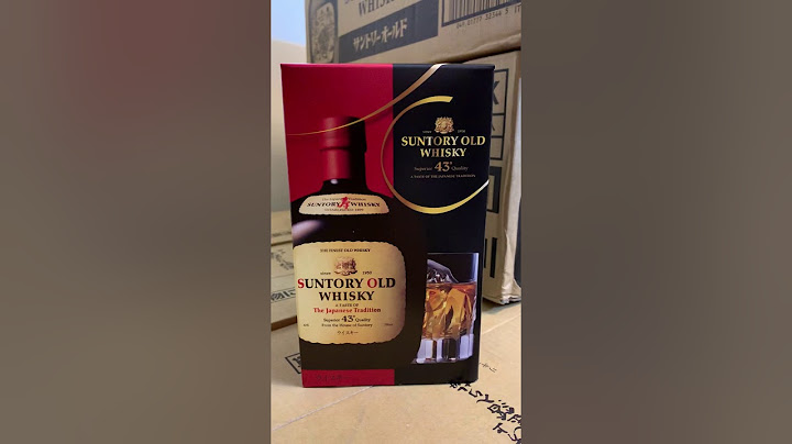 Rượu suntory old whisky giá bao nhiêu năm 2024