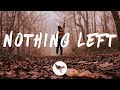 POORSTACY - Nothing Left (Lyrics) ft. Travis Barker