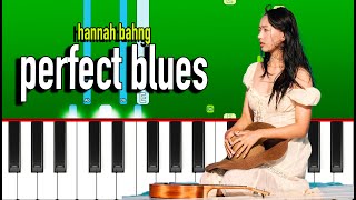 hannah bahng - perfect blues (Piano Tutorial) Resimi