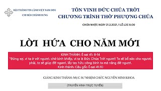 HTTL  CHÁNH HƯNG - Chương trình thờ phượng Chúa - 21/02/2021