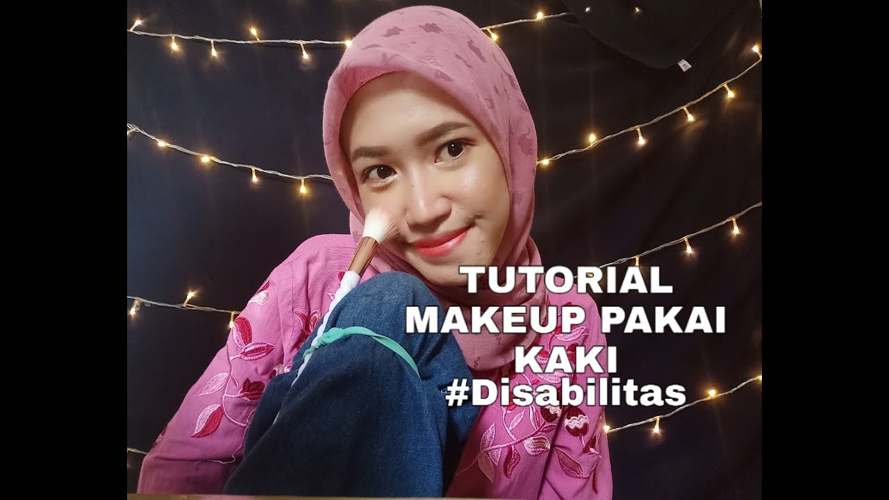 TUTORIAL MAKEUP PAKAI KAKI / Makeup tutorials using feet #