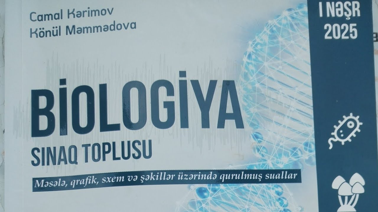 🆘✅ BİOLOGİYA SINAQ TOPLUSU . SINAQ 37. VƏFA MEHDIZADƏ .