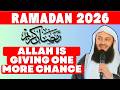 Ramadan 2026 Allah Has Given You One More Chance InshaAllah