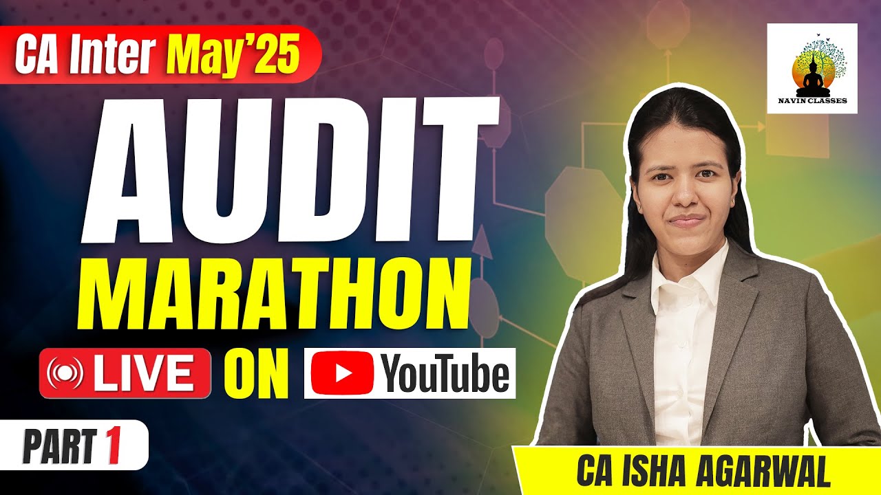 CA Inter Audit Day Before Exam Marathon | Part 1 | CA Isha Agarwal ...