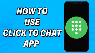 How To Use Click to chat App 2022 | Chat Without Saving Phone Number In WhatsApp screenshot 3