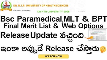 Bsc Paramedical,MLT & BPT Final Merit List and Web options update is Released || DR NTRUHS 2025 ||