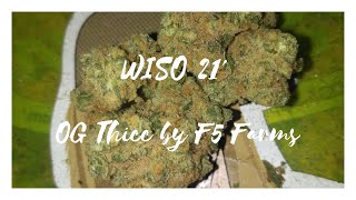 WISO 21 #6 OG Thicc