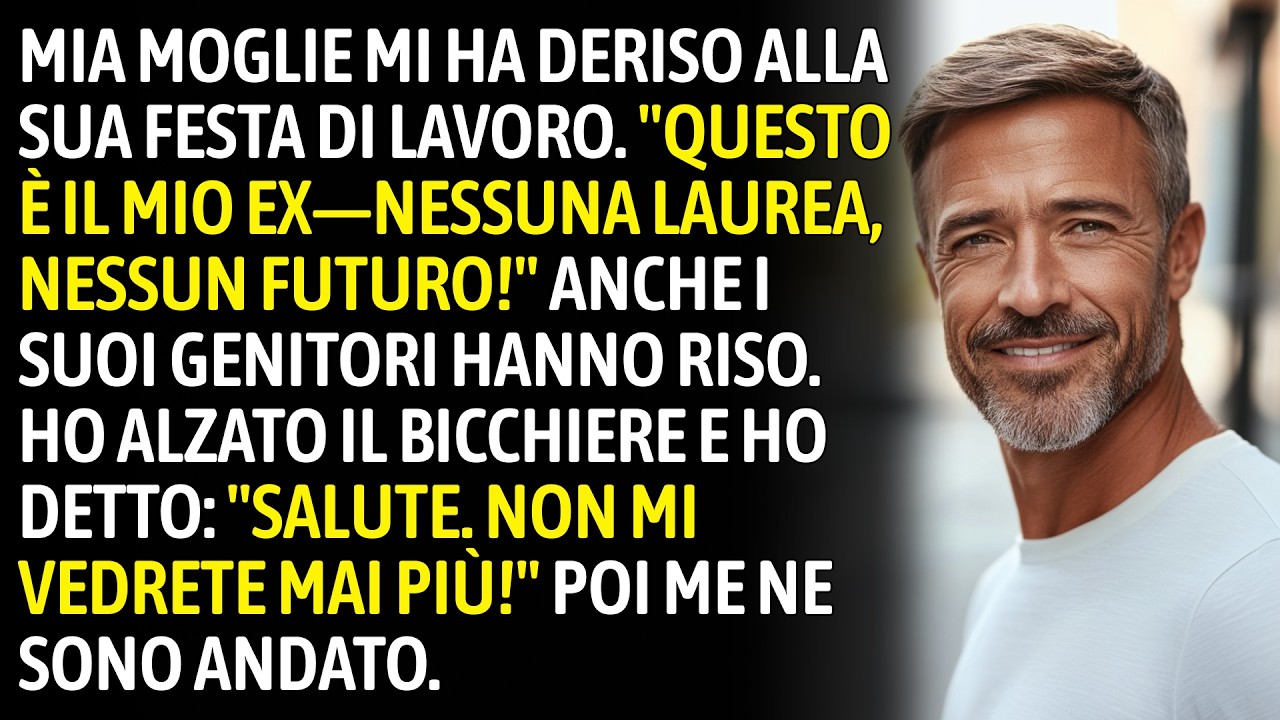 Mia Moglie Mi Ha Deriso Alla Sua Festa Di Lavoro. 'Questo È Il Mio EX—Nessuna Laurea, Nessun Futuro