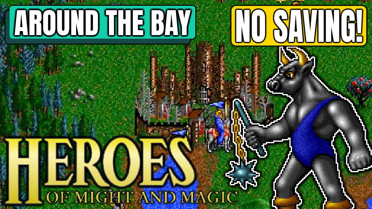 Around the Bay - IRONMAN - Heroes of Might and Magic
