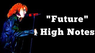 Hayley Williams Singing the High Notes in "Future" (Compilation) Net Worth