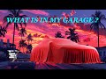 WHAT IS IN MY GARAGE