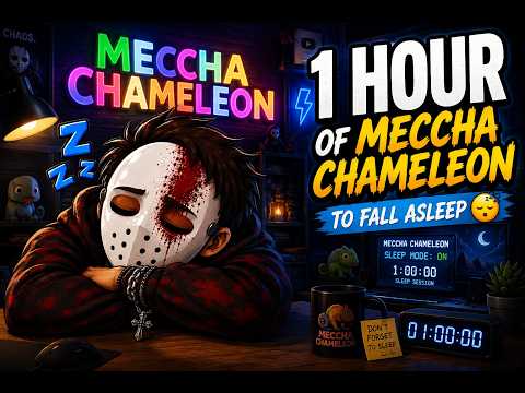 1 Hour of Meccha Chameleon to Fall Asleep To
