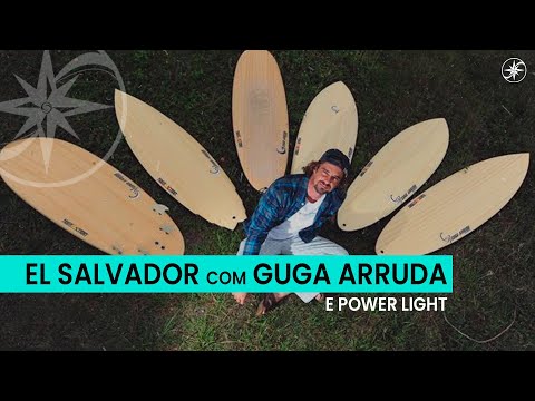 El Salvador com Guga Arruda & PowerLight | Travel S/A #40