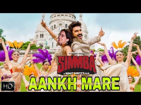 Aankh Mare Song Simba Movie Ranveer Singh Sara Ali Khan Youtube