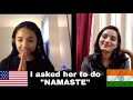 I asked my cambly english tutor from usa to do namaste  india se related baatein  bushrarazakhan
